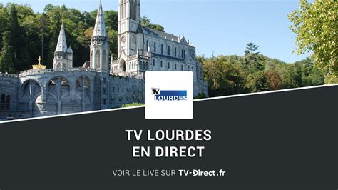 webcam lourdes tv direct